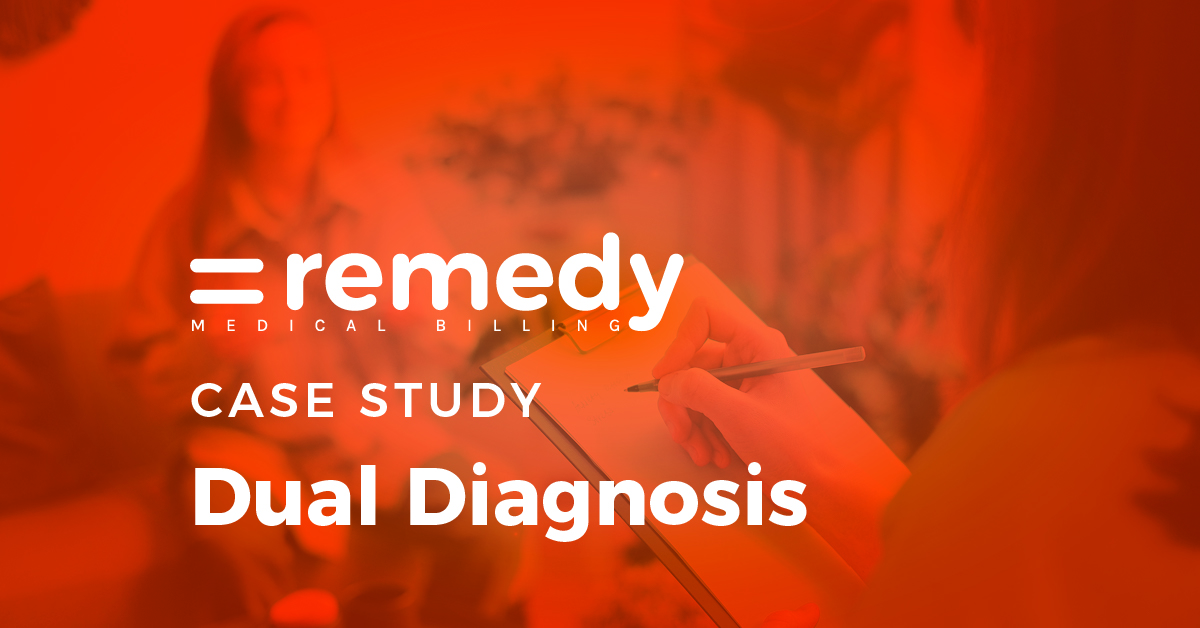 Case Study: Dual Diagnosis